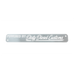 Universal Powered By Dirty Engine Placard